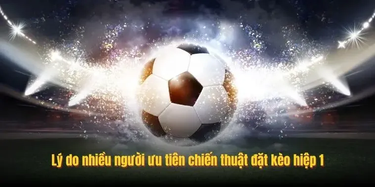 Bí Quyết Chơi Kèo Tài Xỉu Hiệp 1 Luôn Thắng Cho Người Mới Bắt Đầu